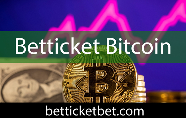 Betticket bitcoin ödemesiyle ön alana çıkmaktadır.